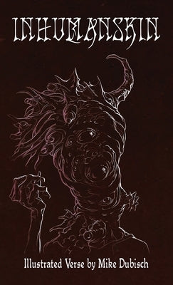 Inhumanskin by Dubisch, Mike