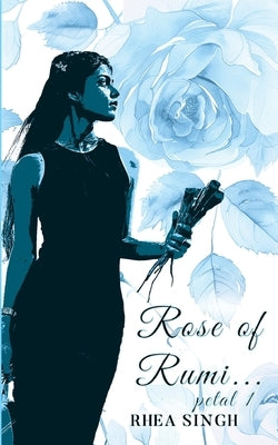 Rose of Rumi - petal 1 by Singh, Rhea