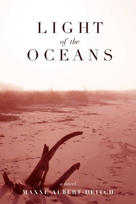 Light of the Oceans by Albert-Deitch, Maxxe
