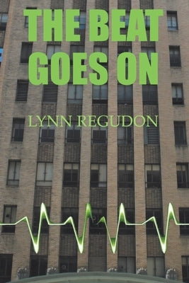 The Beat Goes On by Regudon, Lynn