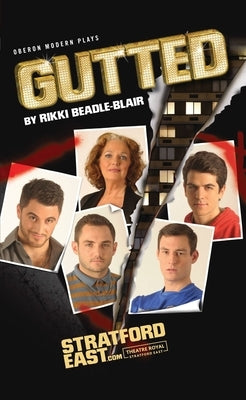 Gutted by Beadle-Blair, Rikki