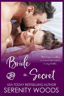 Bride in Secret by Woods, Serenity