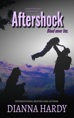 Aftershock: an Eye of the Storm Companion Novel by Hardy, Dianna