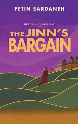 The Jinn's Bargain by Sardaneh, Fetin