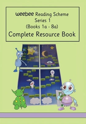Complete Resource Book weebee Reading Scheme Series 1(a) by Price-Mohr, R. M.