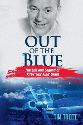 Out of the Blue by Trott, Tim