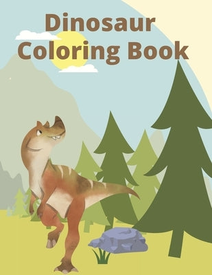Dinosaur Coloring Book: For Kids Great For a Gift by Paul, Creative