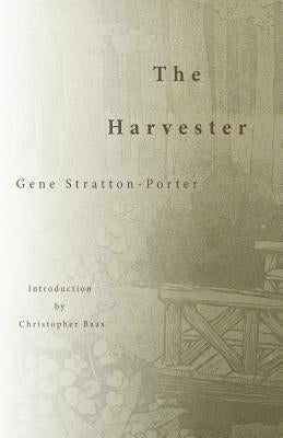 The Harvester by Stratton-Porter, Gene