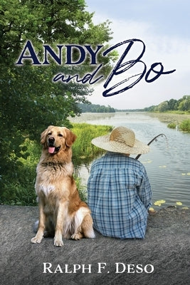 Andy and Bo by Deso, Ralph F.
