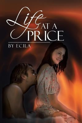 Life at a Price by Ecila