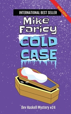 Cold Case: Dev Haskell - Private Investigator Book 24, Second Edition by Faricy, Mike