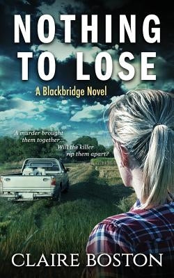 Nothing to Lose by Boston, Claire
