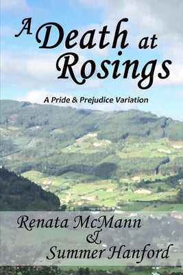 A Death at Rosings: A Pride and Prejudice Variation by Hanford, Summer