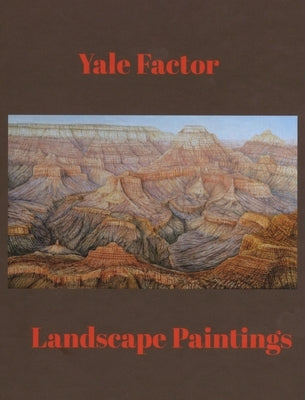 Landscape Paintings by Factor, Yale