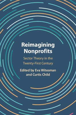 Reimagining Nonprofits by Witesman, Eva