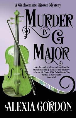 Murder in G Major by Gordon, Alexia