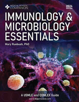 Immunology & Microbiology Essentials by Ruebush, Mary