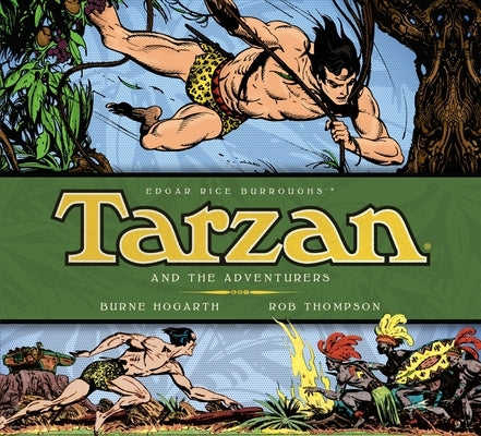 Tarzan - Tarzan and the Adventurers (Vol. 5) by Hogarth, Burne