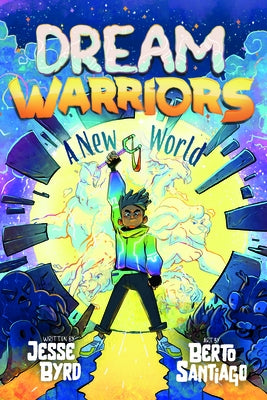 Dream Warriors: A New World by Santiago, Berto