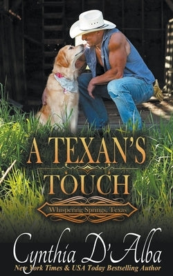 A Texan's Touch by D'Alba, Cynthia