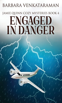 Engaged In Danger by Venkataraman, Barbara