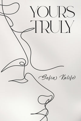 Yours Truly by Kalife, Sofia