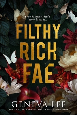 Filthy Rich Fae by Lee, Geneva