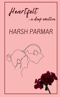 Heartfelt by Parmar, Harsh