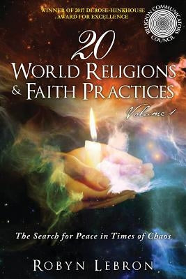 20 World Religions & Faith Practices: Volume 1 by Lebron, Robyn