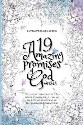 The Promises of God Prayer Journal Journal for women: Write, Pray, Promise and Reflect on God's Word by Barua, Tuhin