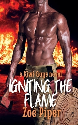 Igniting the Flame by Piper, Zoe