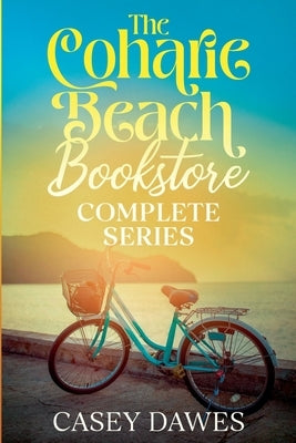 The Coharie Beach Bookstore Complete Series by Dawes, Casey