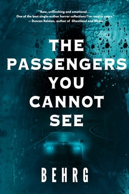 The Passengers You Cannot See by Behrg, The