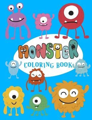Monster Coloring Book: Cute Monsters Coloring Book for kids: A Fun Colouring Activity Book For all ages, perfec gift for kids by Kech, Omi