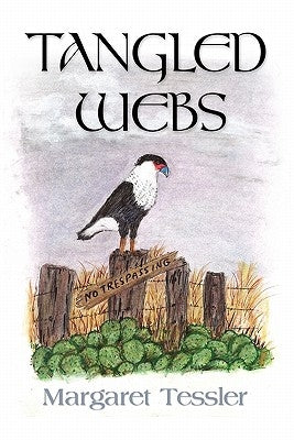 Tangled Webs by Tessler, Margaret