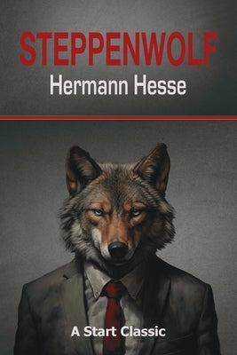 Steppenwolf by Hesse, Hermann