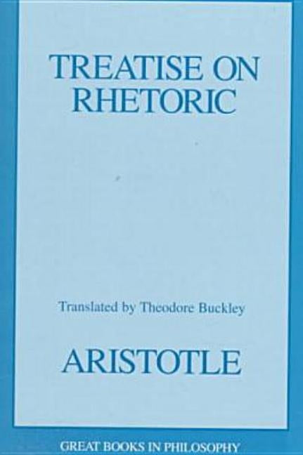 Treatise on Rhetoric by Aristotle