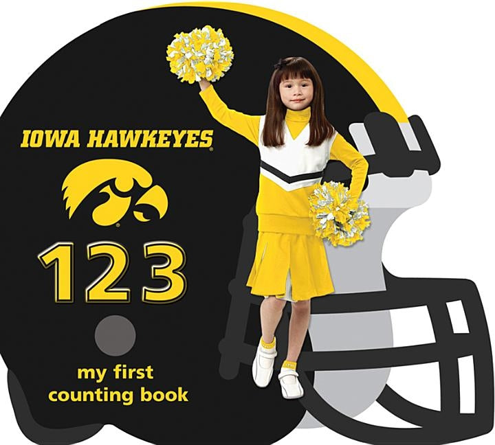 Iowa Hawkeyes 123 by Epstein, Brad M.