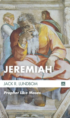 Jeremiah by Lundbom, Jack R.