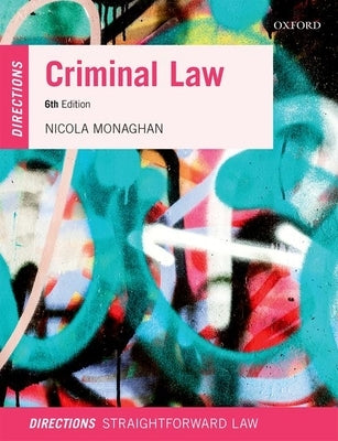 Criminal Law Directions by Monaghan, Nicola