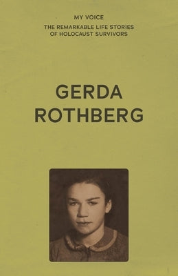 My Voice: Gerda Rothberg by The Fed