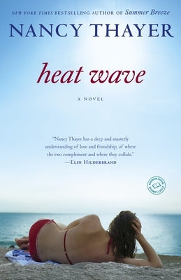 Heat Wave by Thayer, Nancy
