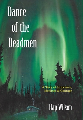 Dance of the Deadmen by Wilson, Hap