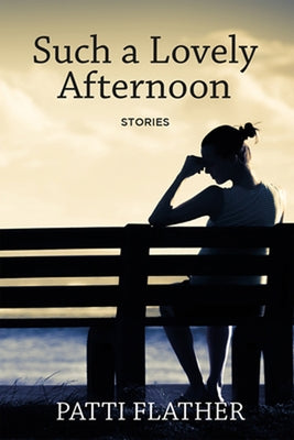 Such a Lovely Afternoon by Flather, Patti