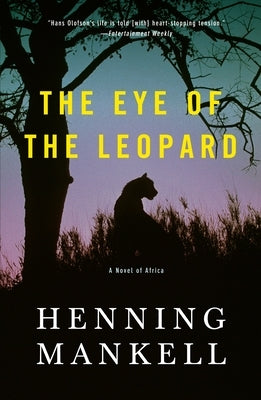 The Eye of the Leopard by Mankell, Henning