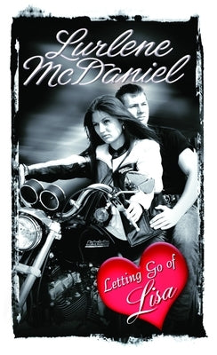 Letting Go of Lisa by McDaniel, Lurlene