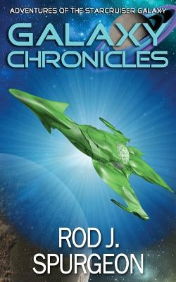 The Galaxy Chronicles Volume 1 by Renou, Brenda