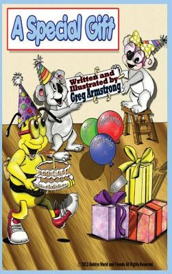 A Special Gift by Armstrong, Gregory D.