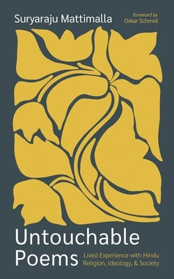 Untouchable Poems by Mattimalla, Suryaraju
