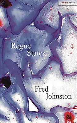 Rogue States by Johnston, Fred